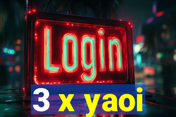 3 x yaoi